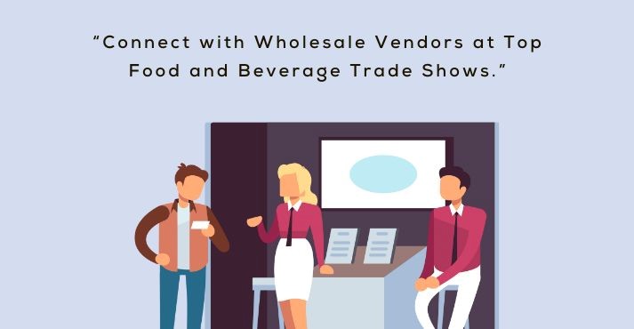 Attend Hospitality Trade Shows