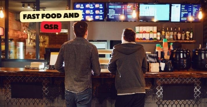 Fast Food and Quick-Service Restaurants
