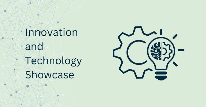 Innovation and Technology Showcase