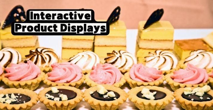 Interactive Product Displays
