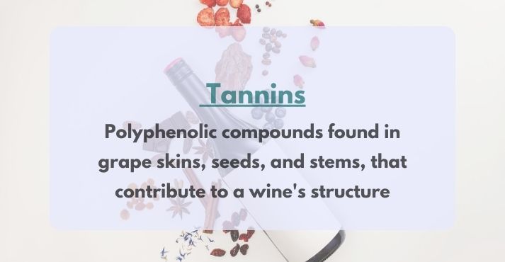 tannins in wine tannins in wine