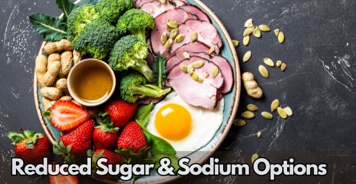reduced-sugar-and-sodium-foods reduced-sugar-and-sodium-foods