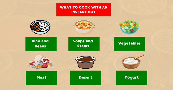 What Can You Cook in an Instant Pot