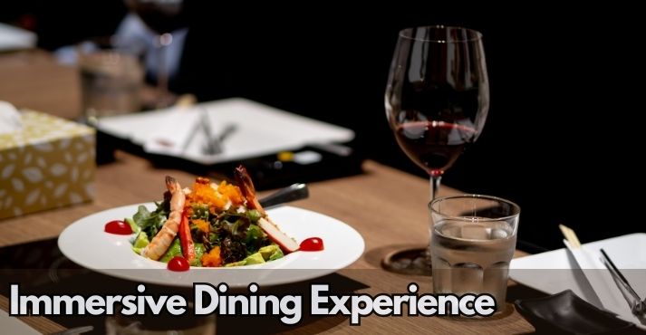 what-is-an-immersive-dining-experience