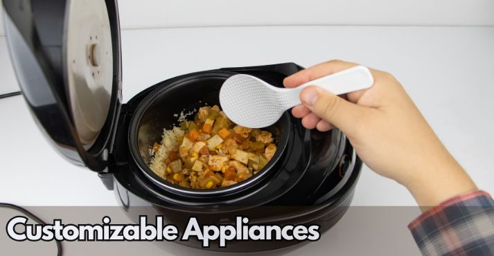 customizable-appliances-for-customized-cooking