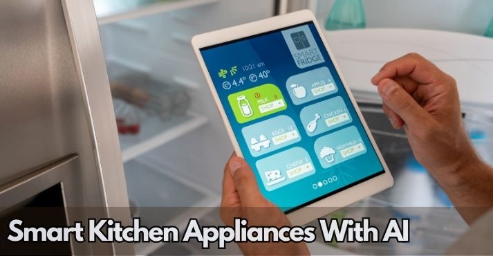 smart-kitchen-appliances-powered-by-AI