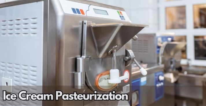 what-is-the-ice-cream-pasteurization