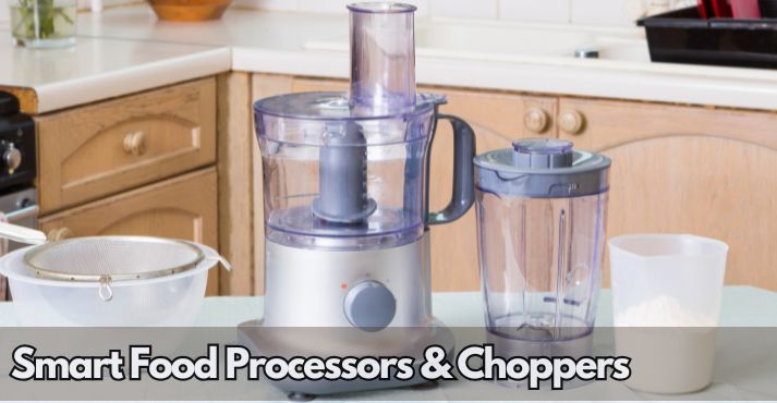 smart-food-processors-and-choppers