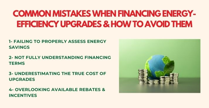 Common Mistakes When Financing Energy-Efficiency Upgrades and How to Avoid Them