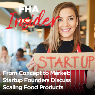 From Concept to Market Startup Founders Discuss Scaling Food Products