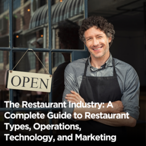 The Restaurant Industry Guide