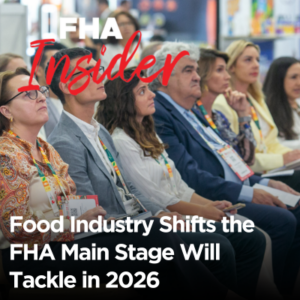 7 Food Industry Shifts the FHA Main Stage Will Tackle in 2026