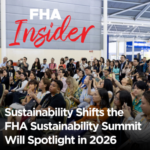4 Sustainability Shifts the FHA Sustainability Summit Will Spotlight in 2026