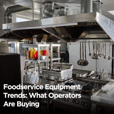 Foodservice Equipment Trends